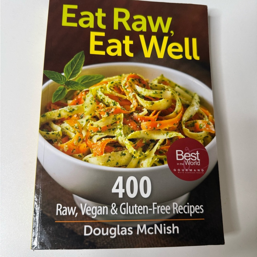 Eat Raw, Eat Well Cookbook